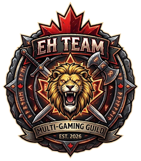 Eh Team crest: a roaring lion over crossed sword and axe, framed by a maple leaf, with the words Eh Team, Multi-Gaming Guild and Est. 2026.